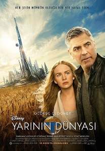 yarinin dunyasi tomorrowland turkce dublaj filmi izle
